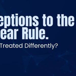 Exceptions to the 10-Year Rule